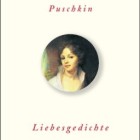 Liebesgedichte von Alexander Puschkin