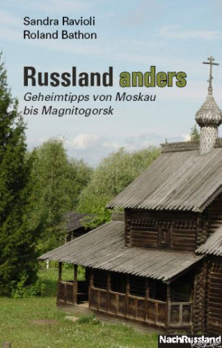 Russland anders