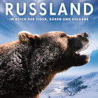 Russland - Im Reich der Tiger, Bären und Vulkane - Filmplakat