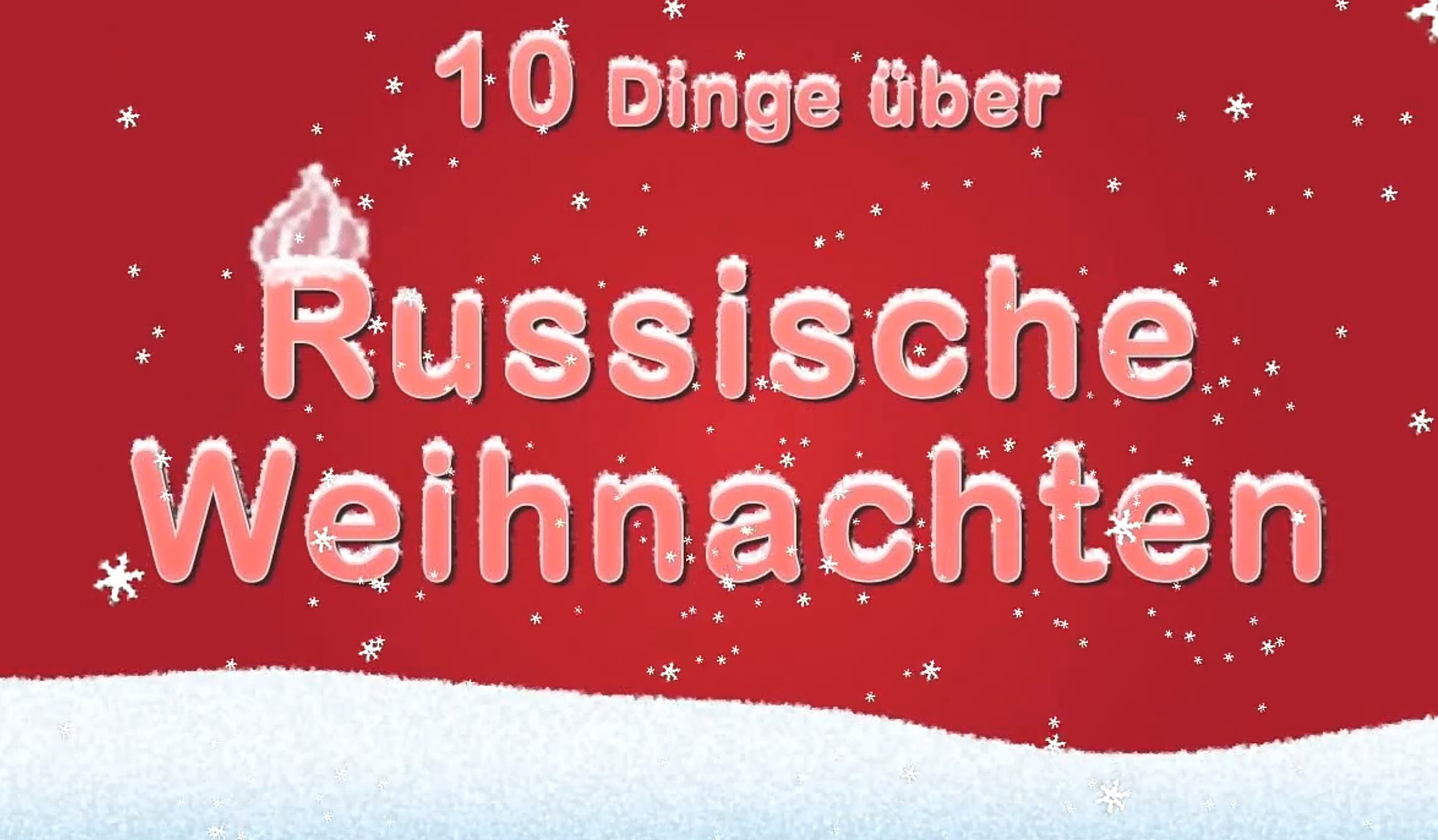 10 Dinge über Russische Weihnachten