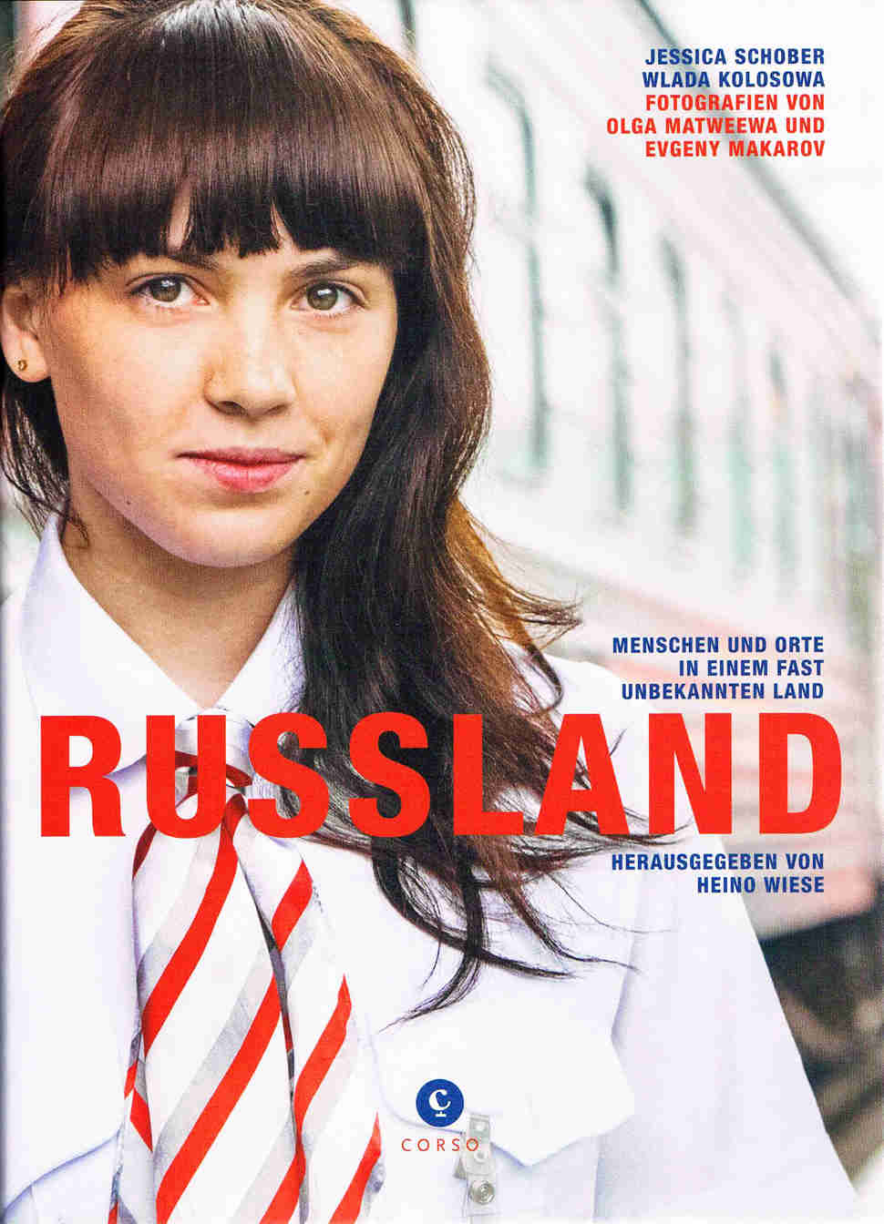 Titelbild des Buches Russland: Menschen und Orte in einem fast unbekannten Land