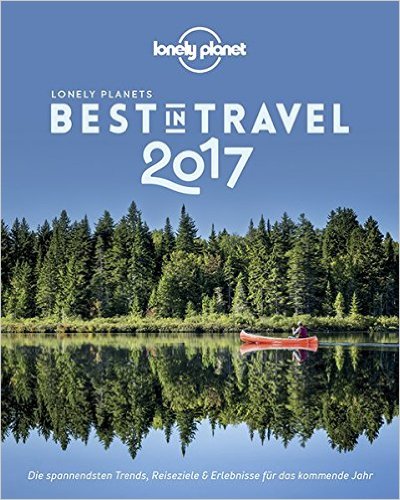 Lonely Planet Best in Travel 2017