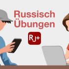 Russisch Übungen RJ+