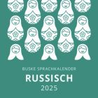 Buske Sprachkalender Russisch 2025